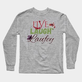 Live Laugh Laufey Red and Green Long Sleeve T-Shirt